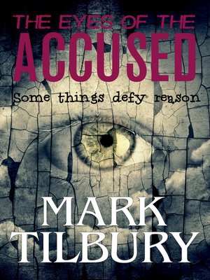 cover image of The Eyes of the Accused